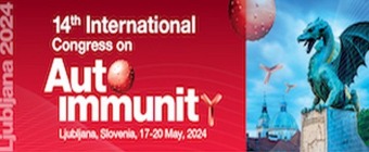 Autoimmunity 2024 - The 14th International Congress on Autoimmunity - Ljubljana, Slovenia