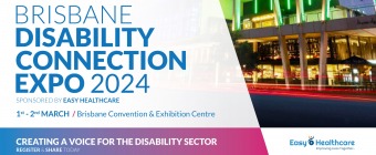 Brisbane Disability Connection Expo 2024 sponsored by Easy Healthcare