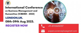 International Conference on Business Management and Humanities (ICBEMH - 2023)