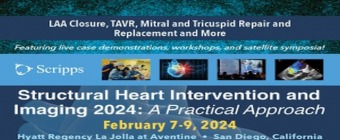 Structural Heart Intervention and Imaging 2024 - CME - Featuring Live Procedures - San Diego, CA
