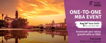 Transform Your Career at the Access MBA Event in New Delhi. Accelerate Your Salary Growth Now!