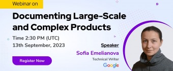 Webinar on     Documenting Large-Scale and Complex Products