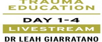 Treating PTSD + Complex Trauma with Dr Leah Giarratano 20-21 and 27-28 June 2024 Hong Kong
