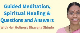 Guided Meditation, Spiritual Healing, and Q&A