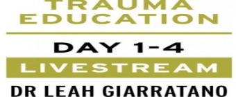 Treating PTSD + Complex Trauma with Dr Leah Giarratano 2-3 + 9-10 May 2024 Livestream - Pennsylvania