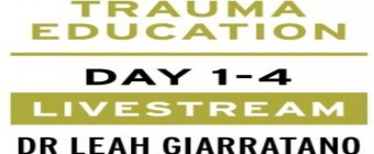 Treating PTSD + Complex Trauma with Dr Leah Giarratano 2-3 + 9-10 May 2024 Livestream - Raleigh NC