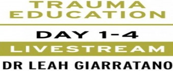 Treating PTSD + Complex Trauma with Dr Leah Giarratano 4-5 + 11-12 September 2024 Livestream for OR