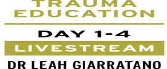 Treating PTSD + Complex Trauma with Dr Leah Giarratano 2-3 + 9-10 May 2024 Livestream - Manchester