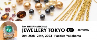 11th International Jewellery Tokyo Autumn (IJT AUTUMN 2023) 