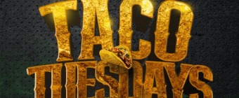 Taco & Tequila Tuesdays