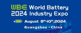 2024 World Battery & Energy Storage Industry Expo (WBE) 2024 World Hydrogen Energy Industry Expo (WHE)