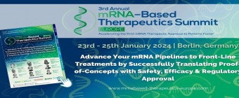 3rd mRNA-Based Therapeutics Summit Europe | Berlin, Germany | 23rd-25th January 2024