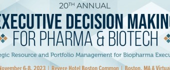 Executive Decision Making For Pharma & Biotech 2023