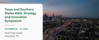 Texas and Southern States M&A, Strategy, and Innovation Symposium