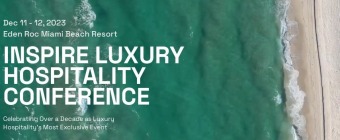 INSPIRE Luxury Hotel Conference 