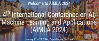 4th International Conference on AI, Machine Learning and Applications (AIMLA 2024)