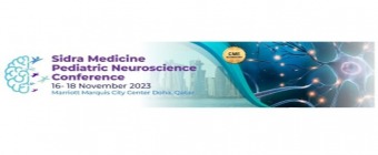 THE SIDRA MEDICINE PEDIATRIC NEUROSCIENCE CONFERENCE 2023