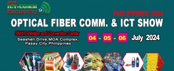 Optical Fiber Communication  & ICT Show Philipppines 2024