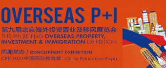 Beijing Overseas Property, Investment & Immigration Exhibition