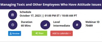 Managing Toxic and Other Employees Who Have Attitude Issues