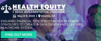 Health Equity And SDoH Implementation Congress | Atlanta, 2024