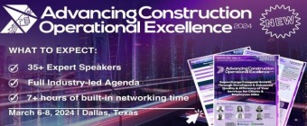 Advancing Construction Operational Excellence 2024
