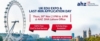 UK Edu Expo & last Min Application Day - AHZ DHA Lahore