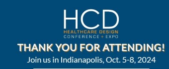 HCD HEALTHCARE DESIGN EXPO & CONFERENCE