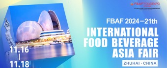FBAF FOODEXPO ASIA2024-The 21th International Food Beverage Asia Fair（ZHUHAI，CHINA）