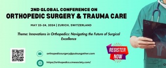 2nd Global Conference on Orthopedic Surgery and Trauma Care