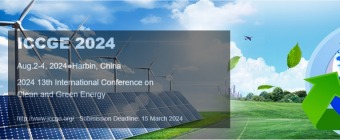  2024 13th International Conference on Clean and Green Energy (ICCGE 2024)