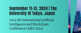 2024 5th International Artificial Intelligence and Blockchain Conference (AIBC 2024)
