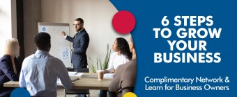 6 Steps To Grow Your Business