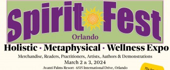 Spirit Fest™ Orlando Holistic, Metaphysical, & Crystal Expo