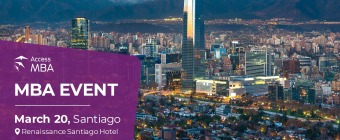 Access MBA in-person event on March 20th in Renaissance Santiago Hotel