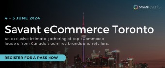 Savant eCommerce Toronto 2024