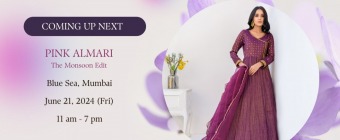 Pink Almari - The Monsoon Edit is a dazzling showcase of trends and luxury.