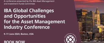 IBA Global Challenges and Opportunities for the Asset Management Industry Conference