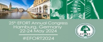 25th EFORT Annual Congress Hamburg, Germany | 22 - 24 May 2024