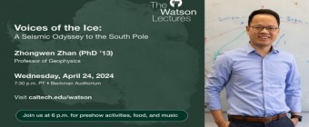 Watson Lecture - Voices of the Ice: A Seismic Odyssey to the South Pole