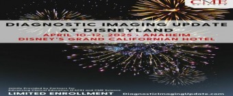 Diagnostic Imaging Update at Disneyland