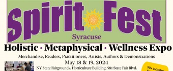 Spirit Fest™ Metaphysical, Holistic, and Crystal Expo - Syracuse