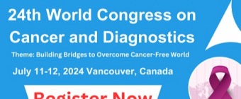 24th World Congress on  Cancer and Diagnostics