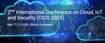 2nd International Conference on Cloud, IoT and Security (CIOS 2024)