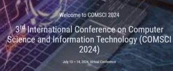 3rd International Conference on Computer Science and Information Technology (COMSCI 2024)