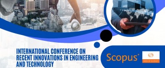 International Conference on Recent Innovations in Engineering and Technology