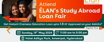 Attend Elan Study Abroad Loan Fair in Hyderabad
