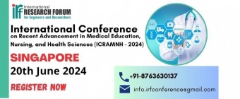 International Conference on Recent Advancement in Medical Education, Nursing, and Health Sciences (ICRAMNH - 2024)
