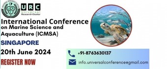 International Conference on Marine Science and Aquaculture (ICMSA)