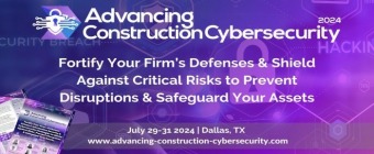 Advancing Construction Cybersecurity 2024